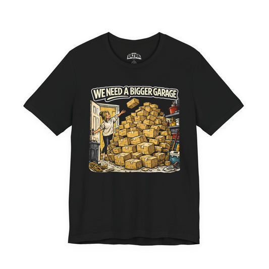 We Need a Bigger Garage